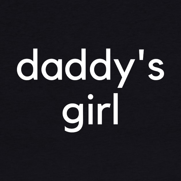 Daddy's Girl- A family design by C-Dogg
